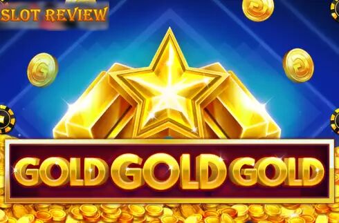 Gold Gold Gold Slot Review